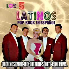 Pop-Rock en español by Los Cinco Latinos album reviews, ratings, credits