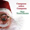 Campana Sobre Campana album lyrics, reviews, download