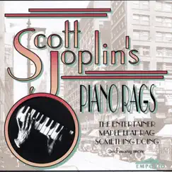 Scott Joplin's Piano Rags by The Maple Leaf Ragtime Band album reviews, ratings, credits