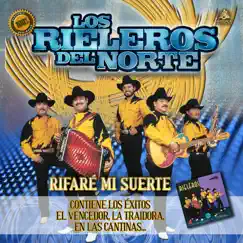 Rifare Mi Suerte by Los Rieleros del Norte album reviews, ratings, credits