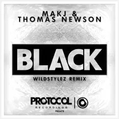 Black (Wildstylez Remix) - Single by MAKJ & Thomas Newson album reviews, ratings, credits