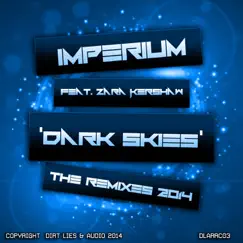 Dark Skies (feat. Zara Kershaw) - Single by Imperium album reviews, ratings, credits