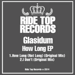 How Long - Single by Glasidum album reviews, ratings, credits