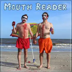 Melt - EP by Mouth Reader album reviews, ratings, credits