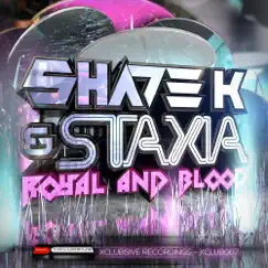Royal & Blood - Single by Shade K & Staxia album reviews, ratings, credits