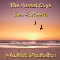 Self-Esteem (A Guided Meditation) Song Lyrics
