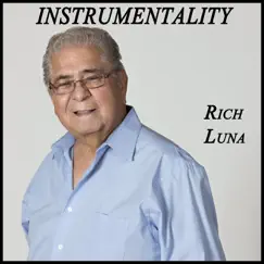 Instrumentality by Rich Luna album reviews, ratings, credits