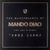 The Malevolence Of Mando Diao album lyrics, reviews, download