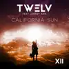 California Sun (feat. Johnny Rain) - EP album lyrics, reviews, download