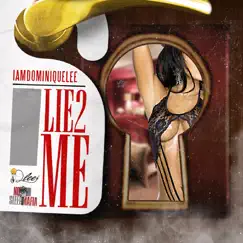 Lie2me Song Lyrics