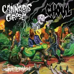 Splatterhash - EP by Cannabis Corpse & Ghoul album reviews, ratings, credits
