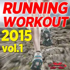 Dynamix Music - Running Workout 2015 (64 Minute Non-Stop Workout Mix 135-154 BPM) by Various Artists album reviews, ratings, credits