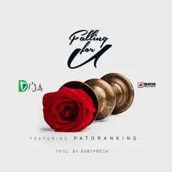 Falling for You (feat. Patoranking) - Single by Di'Ja album reviews, ratings, credits