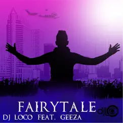 Fairytale (feat. Geeza) Song Lyrics