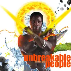 Unbreakable People by Mel Bell-grey album reviews, ratings, credits