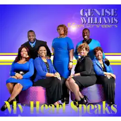 My Heart Speaks - Single by Genise Williams & God's Worshippers album reviews, ratings, credits