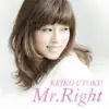 Mr.Right - Single album lyrics, reviews, download