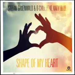 Shape of My Heart (Radio Edit) [feat. Katy Blue] Song Lyrics