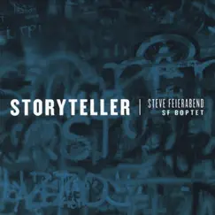 Storyteller by Steve Feierabend & SF Boptet album reviews, ratings, credits