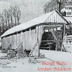 Sleigh Ride - Single by Jordan Addison album reviews, ratings, credits