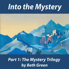 Into the Mystery - Single by Beth Green album reviews, ratings, credits