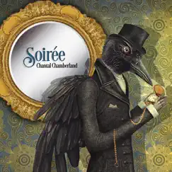 Soiree by Chantal Chamberland album reviews, ratings, credits