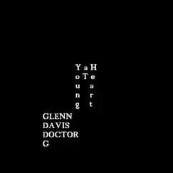 Young At Heart - Single by Glenn Davis Doctor G album reviews, ratings, credits