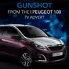 Gunshot (From the Peugeot 108 TV Advert) - Single album lyrics, reviews, download