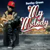My Melody - Single album lyrics, reviews, download