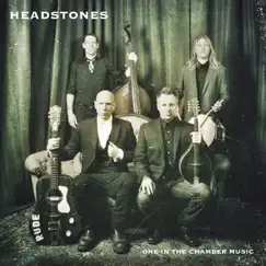 One In the Chamber Music by Headstones album reviews, ratings, credits
