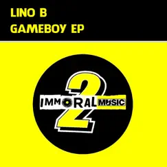 Gameboy - Single by Lino B album reviews, ratings, credits