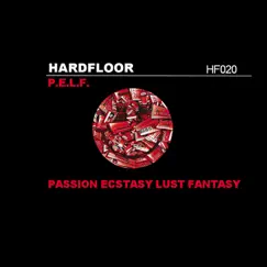 P.E.L.F. (Remixes) - EP by Hardfloor album reviews, ratings, credits