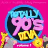 Rock n' Roll Baby: Totally 90's Diva album lyrics, reviews, download