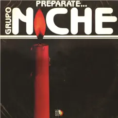 Prepárate by Grupo Niche album reviews, ratings, credits