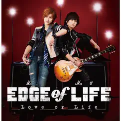 Love or Life - EP by EDGE of LIFE album reviews, ratings, credits