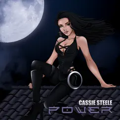 Power - Single by Cassie Steele album reviews, ratings, credits