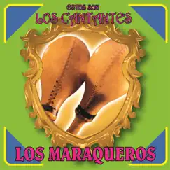 Estos Son los Cantantes by Los Maraqueros album reviews, ratings, credits