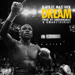 Dream (feat. Mazi Rick) Song Lyrics