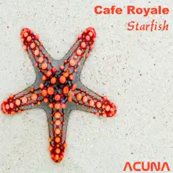 Starfish - Single by Cafe Royale album reviews, ratings, credits