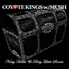 Nasty Habits & Dirty Little Secrets by Robin Barrett & Coyote Kings album reviews, ratings, credits