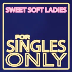 Another Place to Fall (Coolest Hits Version) - Single by Sweet Soft Ladies album reviews, ratings, credits