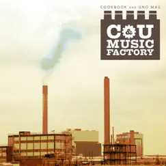 C & U Music Factory by CookBook & Uno Mas album reviews, ratings, credits