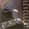 Best Live: Headlights, White Lines, Black Tar Rivers album lyrics, reviews, download