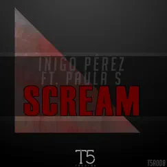 Scream - Single by Inigo Perez album reviews, ratings, credits