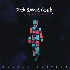 Cathedrals (Deluxe Edition) by Tenth Avenue North album reviews, ratings, credits