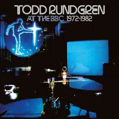 At the BBC 1972-1982 (Live) by Todd Rundgren album reviews, ratings, credits