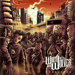 Heartless - EP by When We Were Wolves album reviews, ratings, credits
