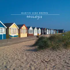 Nostalgia - Single by Martin Luke Brown album reviews, ratings, credits