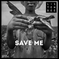 Save Me (feat. Naz Tokio) Song Lyrics
