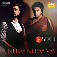 Nerey Nerey Vas - Single by Soch album reviews, ratings, credits